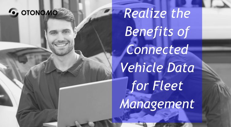 Understanding Benefits of Fleet Management