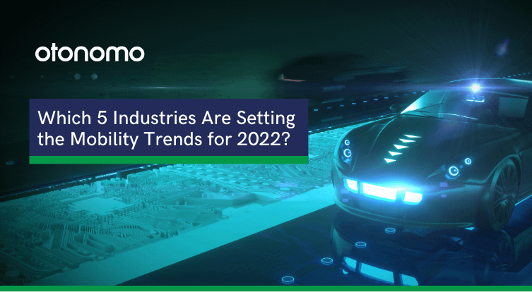 mobility-trends-report-for-2022
